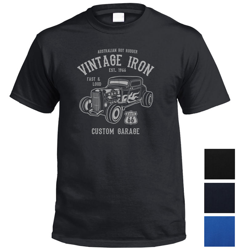 Vintage Iron Hot Rod T-Shirt (Colour Choices)