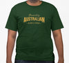 Proudly Australian Born & Bred T-Shirt (Bottle Green & Yellow Faded Print)