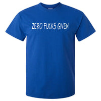 Zero Fucks Given T-Shirt (Royal Blue)