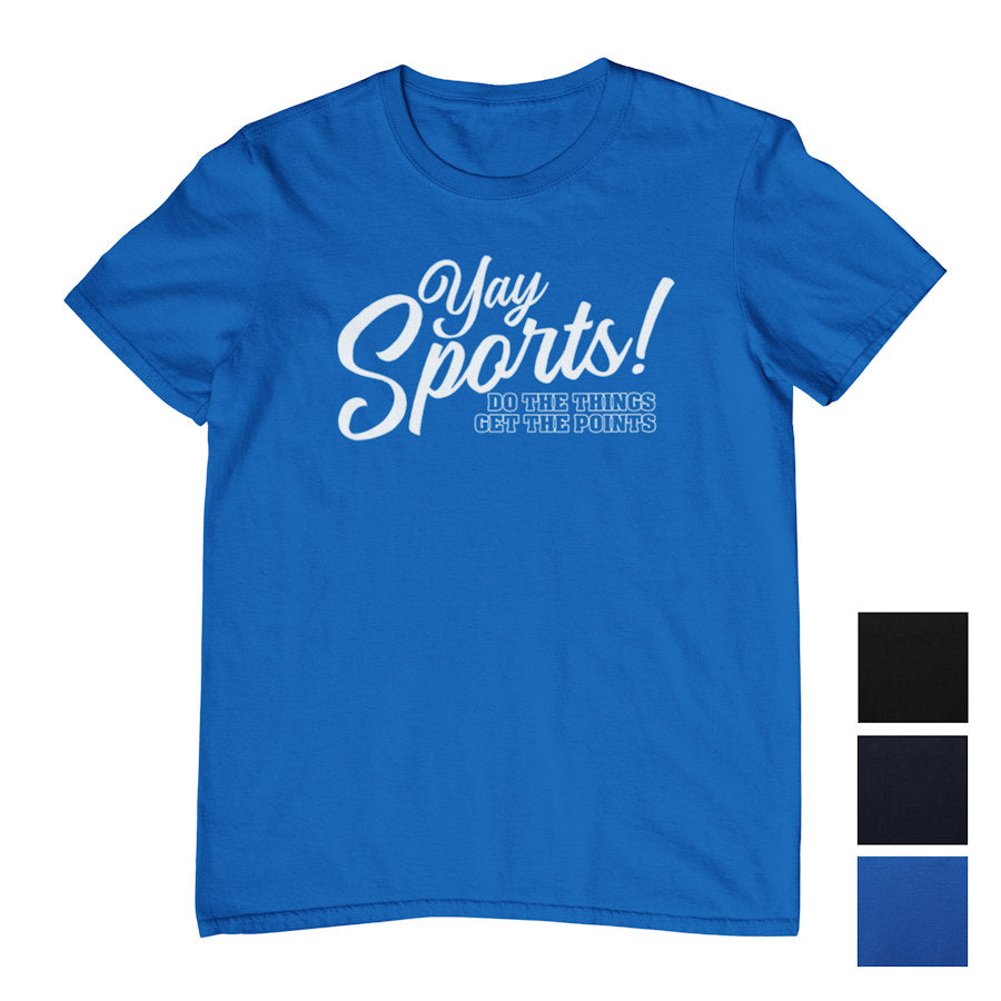 Yay Sports! Funny Fan Parody T-Shirt (Colour Choices)