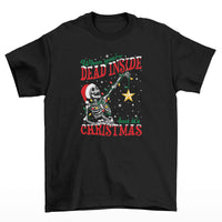 Dead Inside But It's Christmas T-Shirt (Black)