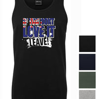 Love it or Leave Australian Flag Mens Singlet (Colour Choices)