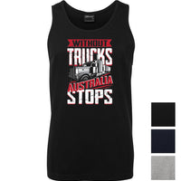 Without Trucks Australia Stops! Mens Singlet (Colour Choices)